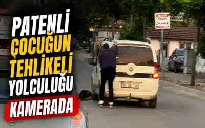 Patenli Çocuğun Tehlikeli Yolculuğu Kamerada