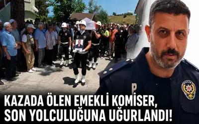 Kazada Ölen Emekli Komiser, Son Yolculuğuna Uğurlandı

