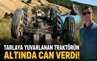 Bafra’da Traktör Devrildi: 1 Ölü
