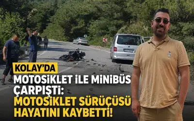 Motosiklet İle Minibüs Çarpıştı: Motosiklet Sürücüsü Hayatını Kaybetti

