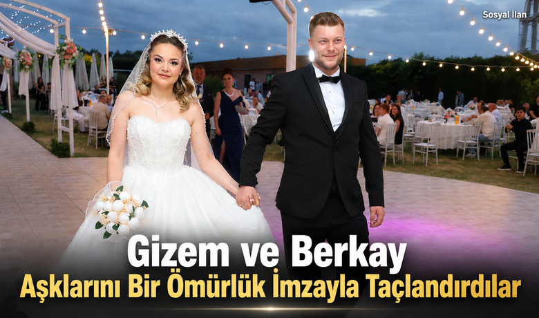 Gizem Ve Berkay AşklarınıBir Ömürlük İmzayla Taçlandırdılar 
