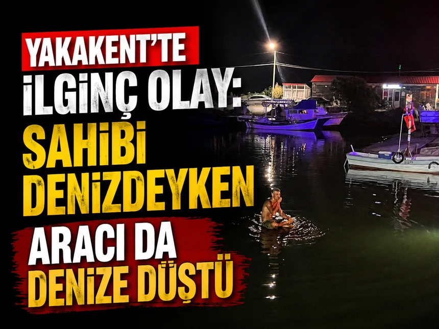 Yakakent Limanı’nda park halindeki araç denize düştü
