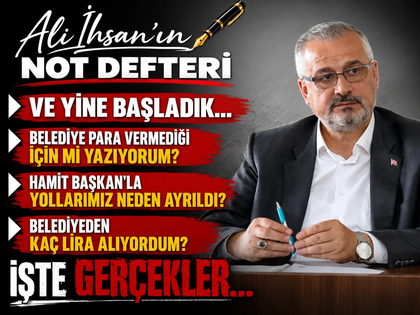 Belediye para vermediği için mi yazıyorum?