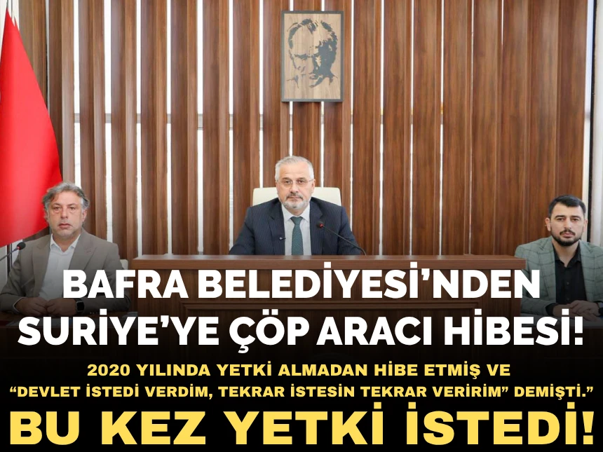Bafra Belediyesi’nden Suriye’ye çöp aracı hibesi