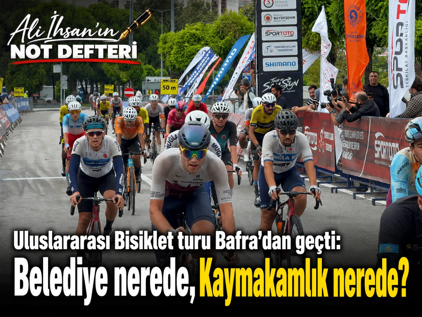 Dünya Bafra’dan geçti, Belediye ile Kaymakamlık görmedi! 