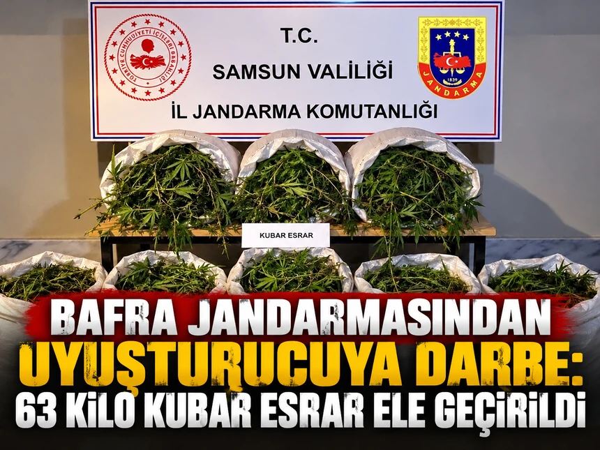 Bafra’da 63 kilo kubar esrar ele geçirildi
