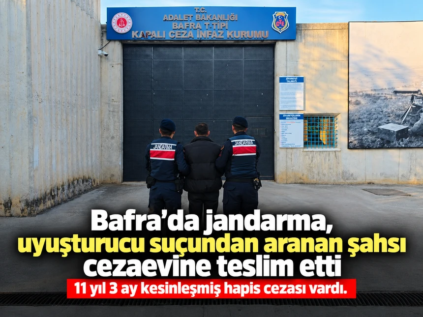 Bafra’da 11 yıl 3 ay hapis cezasıyla aranan şahıs yakalandı
