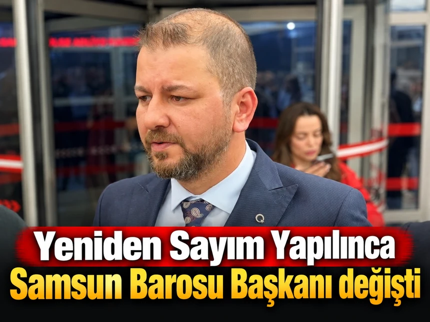Yeniden Sayım Yapılınca Samsun Barosu Başkanı Kutluhan Gökçe Oldu