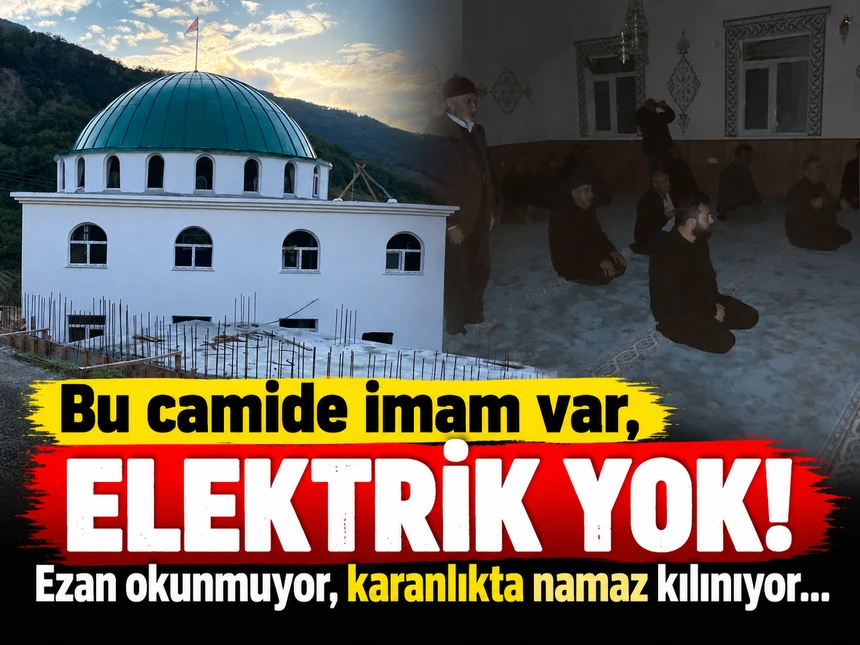 Bu camide imam var, elektrik yok!